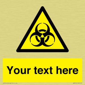 Custom Bio-Hazard Sign